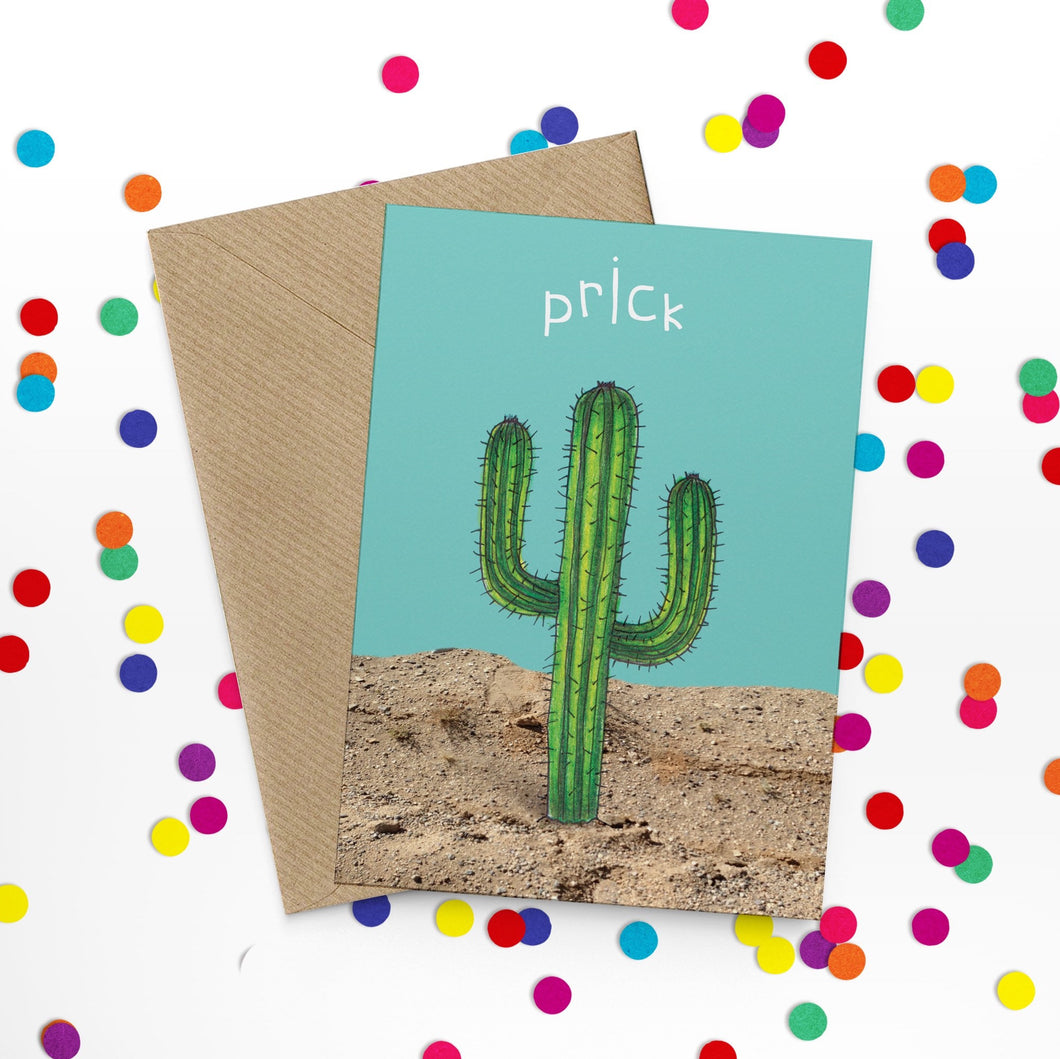 Rude Cactus Prick Card - Cherry Pie Lane