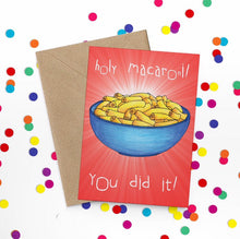 Load image into Gallery viewer, Holy Macaroni Funny Congratulations Card - Cherry Pie Lane

